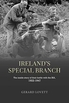 portada Ireland's Special Branch: The Inside Story of Their Battle with the Ira, 1922-1947 (en Inglés)