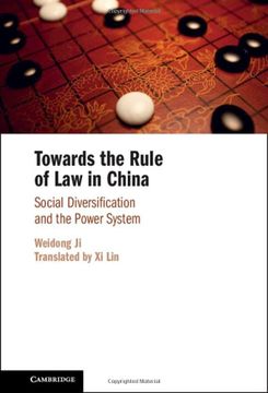portada Towards the Rule of law in China: Social Diversification and the Power System (in English)