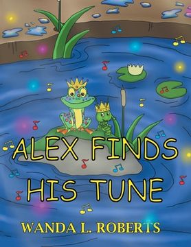 portada Alex Finds His Tune (en Inglés)
