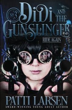 portada Didi and the Gunslinger Ride Again (en Inglés)