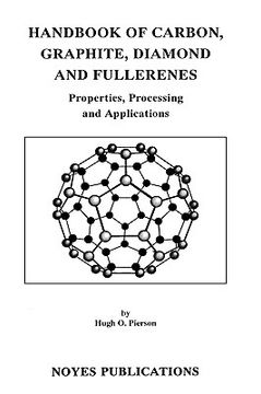 portada Handbook of Carbon, Graphite, Diamonds and Fullerenes: Processing, Properties and Applications (en Inglés)