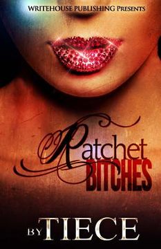 portada Ratchet Bitches (en Inglés)