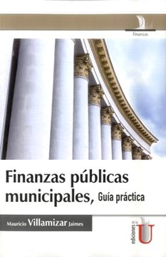 portada Finanzas Públicas Municipales, Guía Práctica (in Spanish)