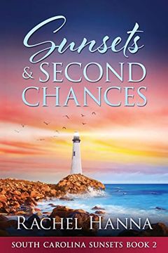 portada Sunsets & Second Chances (en Inglés)