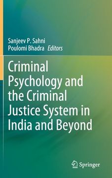 portada Criminal Psychology and the Criminal Justice System in India and Beyond