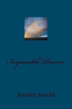 portada impossible dream (en Inglés)