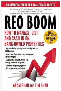 reo boom: how to manage, list, and cash in on bank-owned properties: an insiders ` guide for real estate agents (en Inglés)