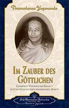 portada Im Zauber des Göttlichen: Gesammelte Vorträge und Essays 2. Gott im Täglichen Leben Verwirklichen (in German)