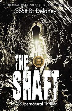 portada The Shaft: A Supernatural Thriller (en Inglés)