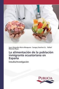 portada La Alimentación de la Población Inmigrante Ecuatoriana en España