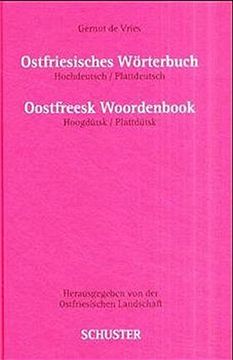 portada Ostfriesisches Wörterbuch. Oostfreesk Woordenbook: Hochdeutsch-Plattdeutsch (in German)