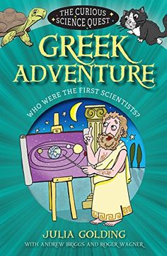portada Greek Adventure: Who were the first scientists? (The Curious Science Quest)