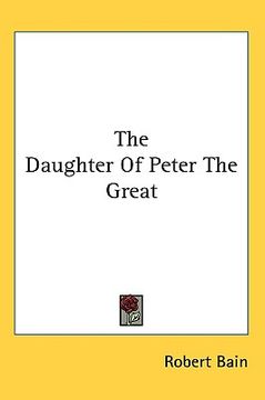portada the daughter of peter the great (en Inglés)