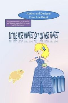 portada Little Miss Muffet Sat On Her Tuffet: Little Miss Muffet Sat On Her Tuffet (en Inglés)