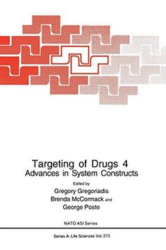 portada Targeting of Drugs 4: Advances in System Constructs (Nato Science Series a: ) (en Inglés)