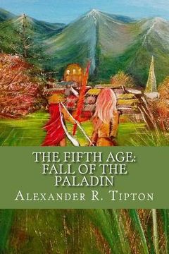 portada The Fifth Age: Fall of the Paladin (en Inglés)