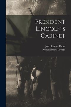 portada President Lincoln's Cabinet (en Inglés)