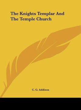 portada the knights templar and the temple church (in English)