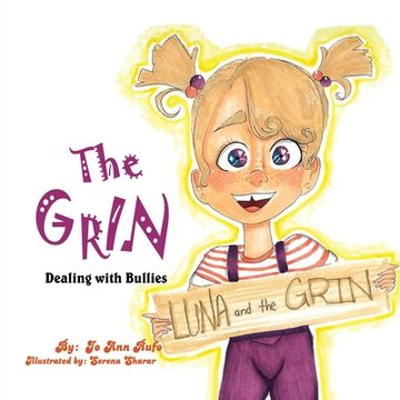 portada The Grin: Dealing with Bullies (en Inglés)