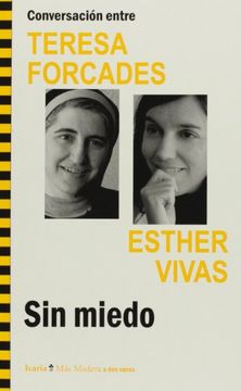 portada Conversación Entre Teresa Forcades Esther Vivas. Sin Miedo