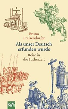 portada Als Unser Deutsch Erfunden Wurde: Reise in die Lutherzeit (in German)