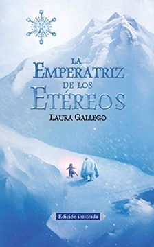 portada La Emperatriz de los Etéreos (Edicion Ilustrada) (in Spanish)