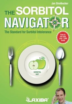 portada Laxiba The Sorbitol Navigator: The Standard for Sorbitol Intolerance: Volume 4 (The Nutrition Navigator Books)