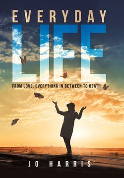 portada Everyday Life: From Love, Everything in Between to Death (en Inglés)