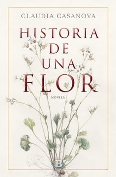 portada Historia de Una Flor / Story of a Flower