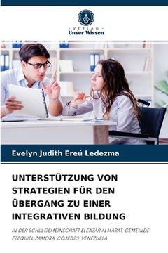 portada Unterstützung Von Strategien Für Den Übergang Zu Einer Integrativen Bildung (in German)