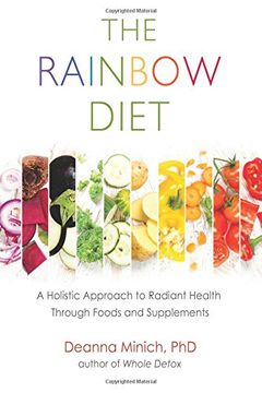 portada The Rainbow Diet: A Holistic Approach to Radiant Health Through Foods and Supplements (in English)