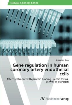 portada Gene Regulation in Human Coronary Artery Endothelial Cells