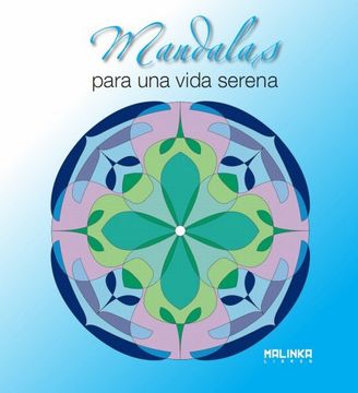 portada Mandalas Para una Vida Serena (in Spanish)