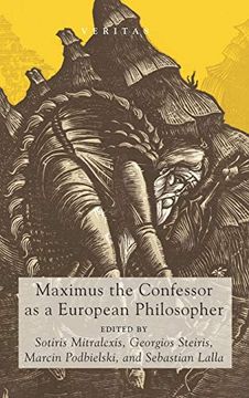 portada Maximus the Confessor as a European Philosopher (25) (Veritas) (in English)