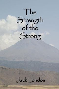 portada The Strength of the Strong (in English)