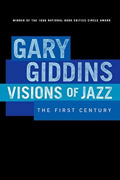 portada Visions of Jazz: The First Century (en Inglés)