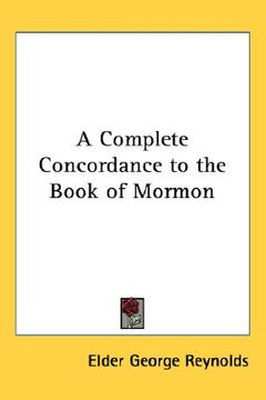 portada a complete concordance to the book of mormon a-k (en Inglés)