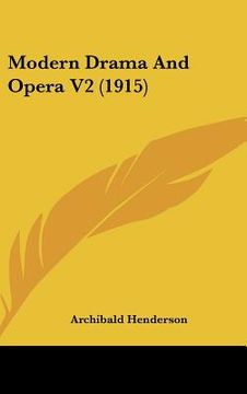 portada modern drama and opera v2 (1915) (en Inglés)