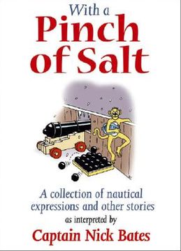 portada with a pinch of salt: a collection of nautical expressions and other stories (en Inglés)