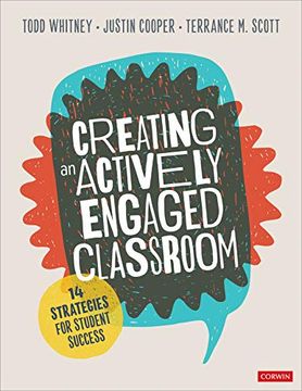 portada Creating an Actively Engaged Classroom: 14 Strategies for Student Success 