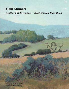 portada Coni Minneci: Mothers of Invention - Real Women Who Rock (in English)