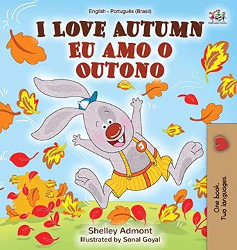 portada I Love Autumn (English Portuguese Bilingual Book for Kids): Brazilian Portuguese (English Portuguese Bilingual Collection) (in Portuguese)