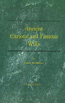 portada ancient curious and famous wills (en Inglés)