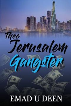 portada Thee Jerusalem Gangster (en Inglés)