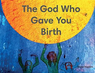 portada The god who Gave you Birth (en Inglés)
