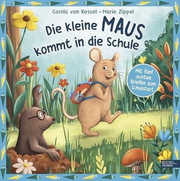 portada Die Kleine Maus Kommt in die Schule (in German)