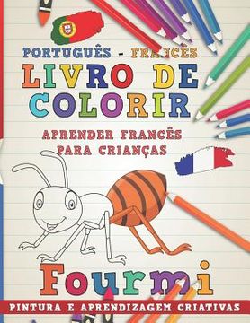 portada Livro de Colorir Português - Francês I Aprender Francês Para Crianças I Pintura E Aprendizagem Criativas