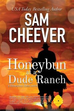 portada Honeybun at a Dude Ranch (en Inglés)