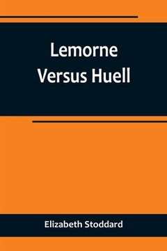 portada Lemorne Versus Huell (en Inglés)