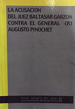 portada Auto de Procesamiento Contra Augusto Pinochet Ugarte (10. 12. 98)